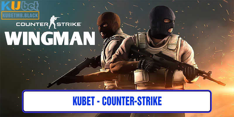 kubet - Counter-Strike