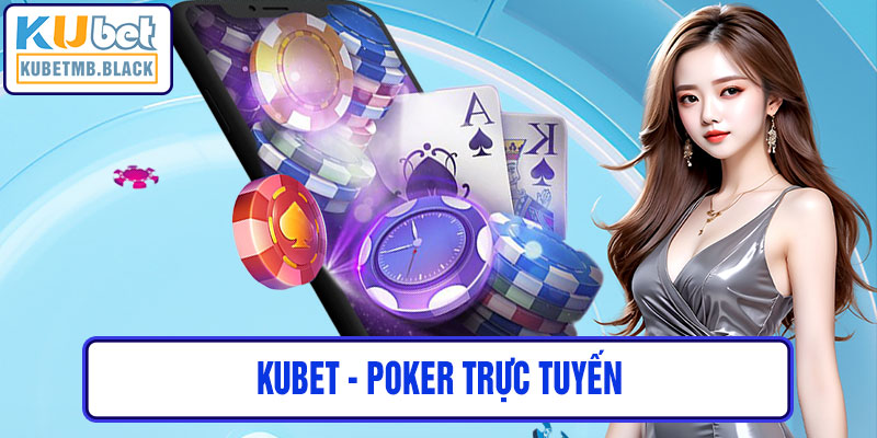 Poker Trực Tuyến